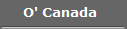 O' Canada